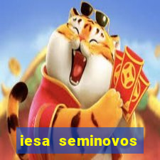 iesa seminovos porto alegre